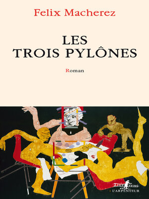 cover image of Les Trois Pylônes